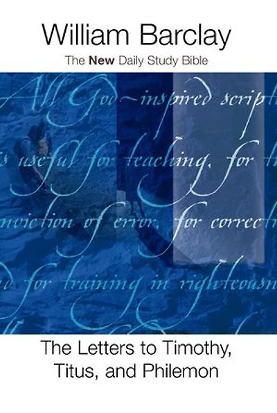 The Letters to Timothy, Titus