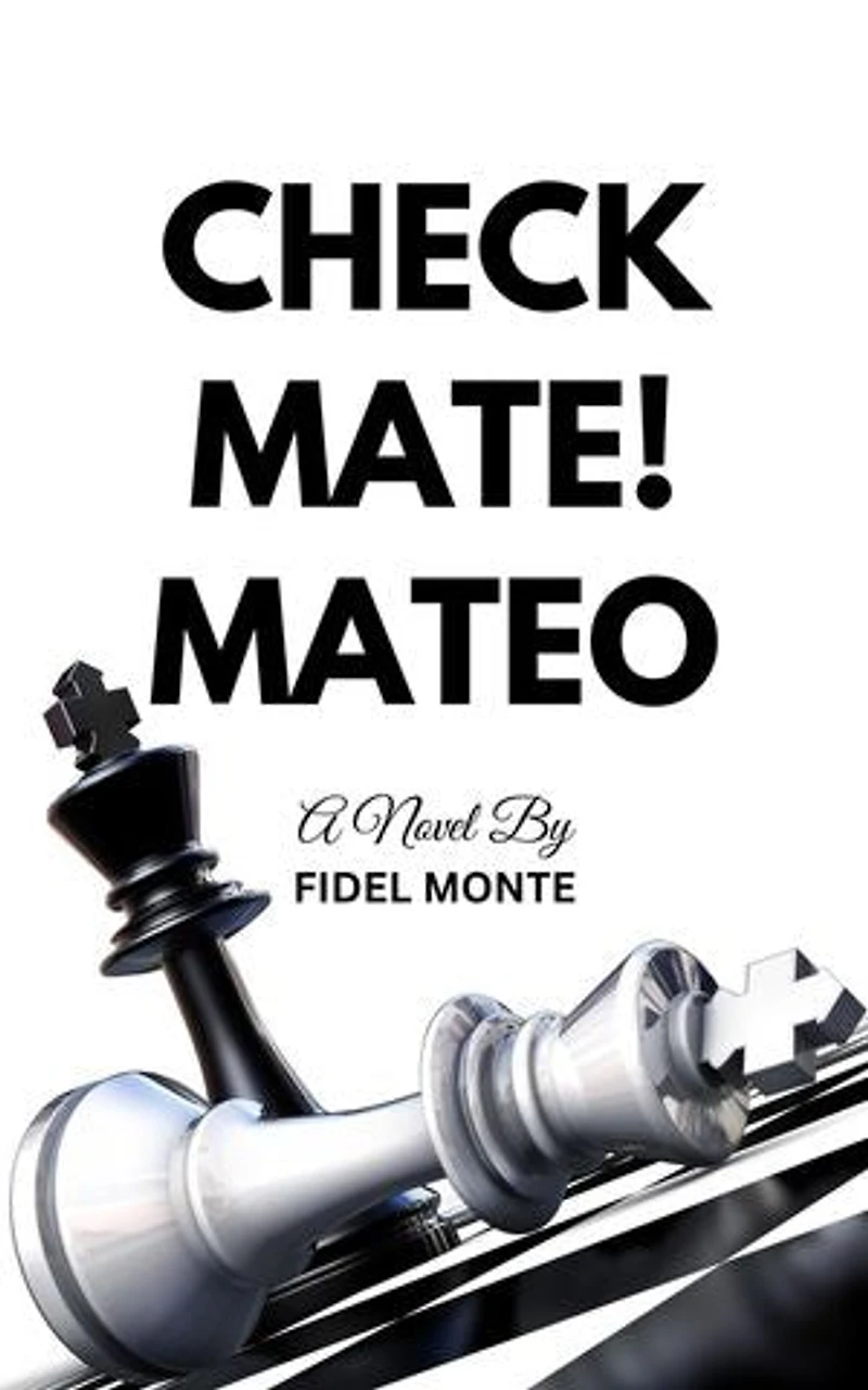 CHECKMATE! MATEO