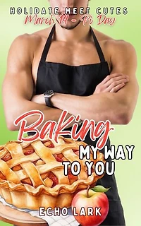 Baking My Way to You: March 14 - International Pi Day