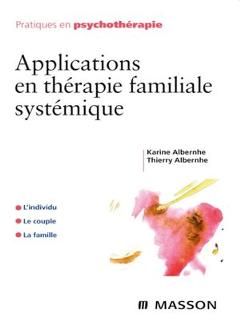 Applications en thérapie familiale systémique