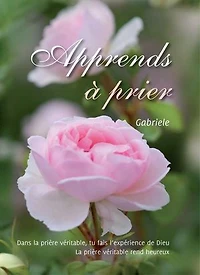 Apprends à prier