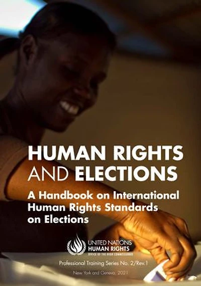 Human Rights and Elections: A Handbook on International Human Rights Standards on Elections