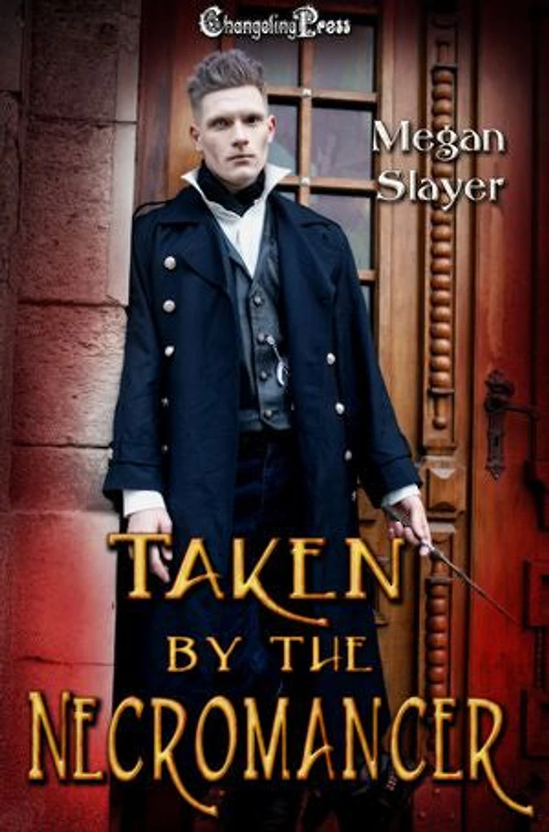 Taken by the Necromancer: A Paranormal Women’s Fiction Novel