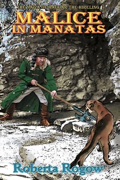 Malice in Manatas: The Saga of Halvar the Hireling, #5