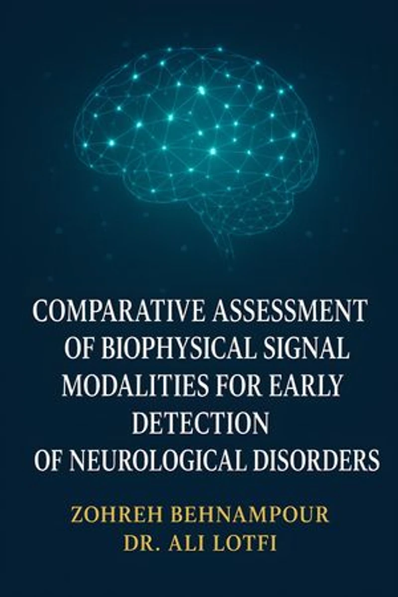 Comparative Assessment of Biophysical Signal Modalities for Early Detection of Neurological Disorders