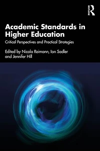 Academic Standards Higher Education: Critical Perspectives and Practical Strategies