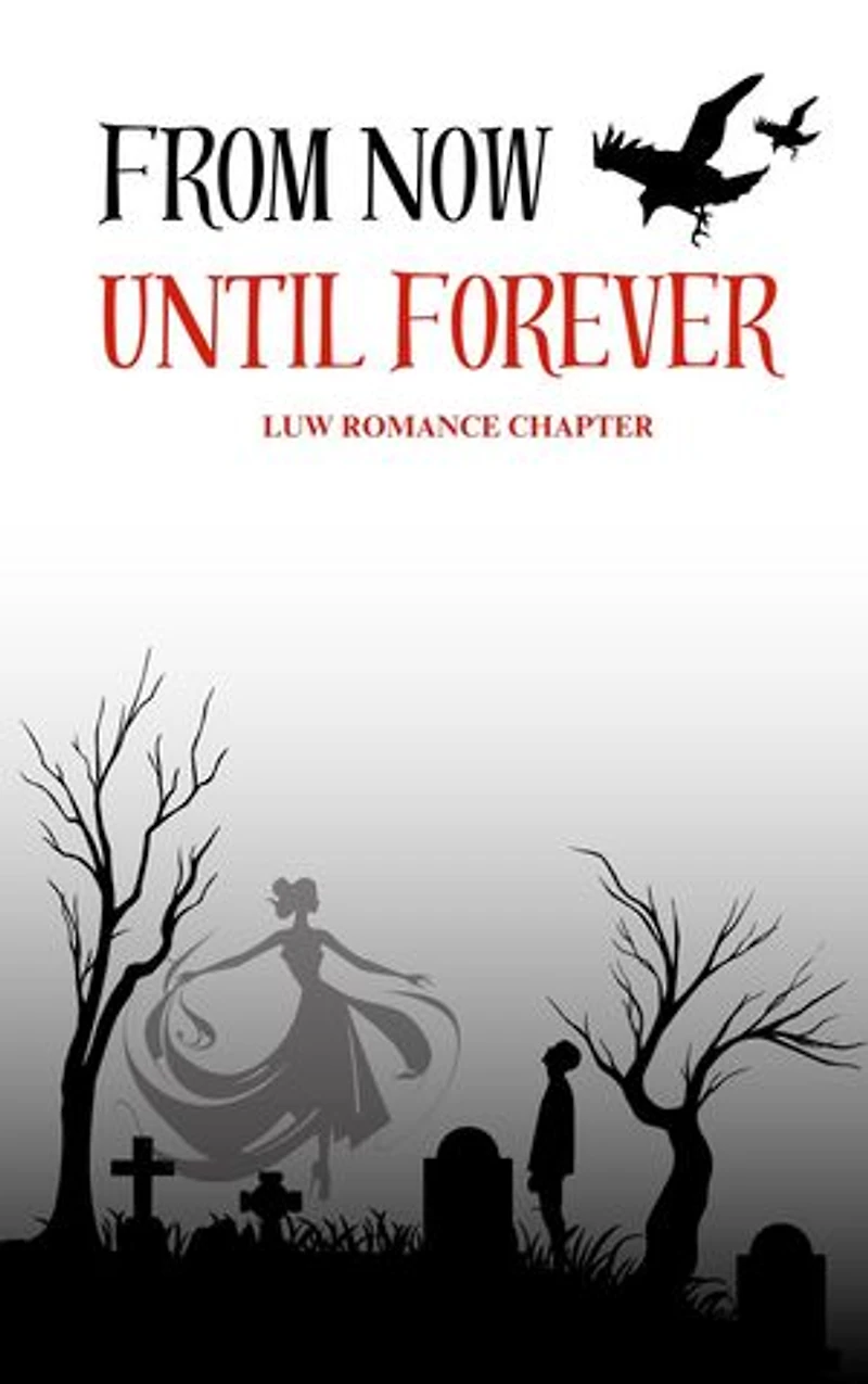 From Now Until Forever