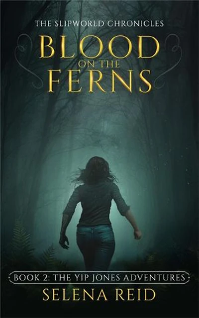 Blood on the Ferns: Bunyip Jones Adventures, #2