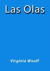 Las olas