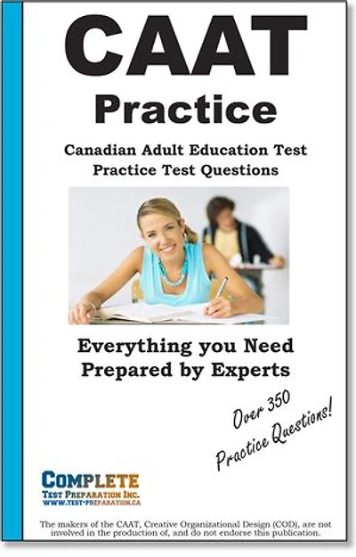 CAAT Practice Workbook: Practice Questions for the Canadian Adult Achievement Test