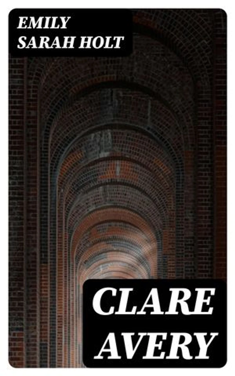 Clare Avery: A Story of the Spanish Armada