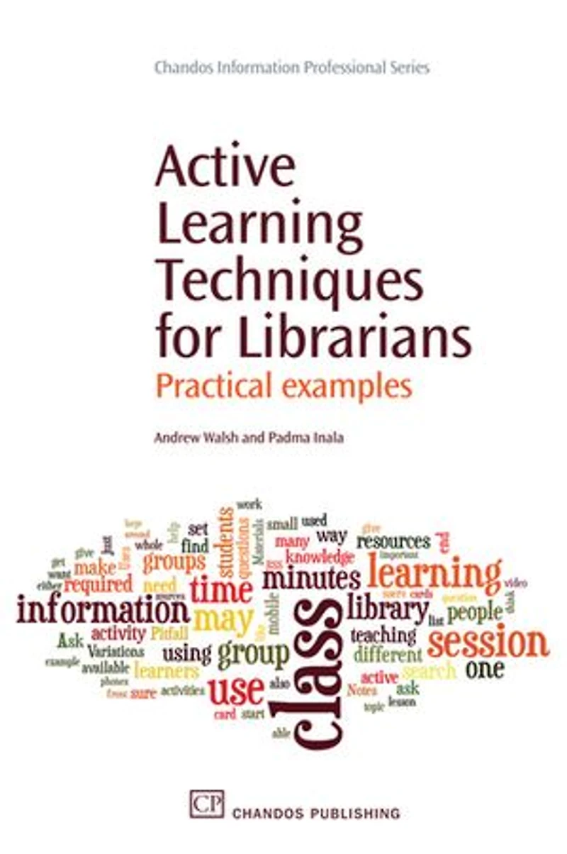 Active Learning Techniques for Librarians: Practical Examples