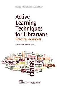 Active Learning Techniques for Librarians: Practical Examples