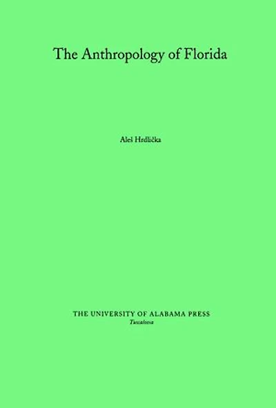 The Anthropology of Florida