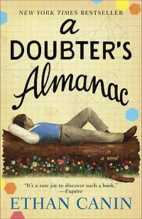 A Doubter's Almanac: Novel