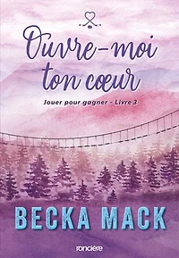 Ouvre-moi ton coeur