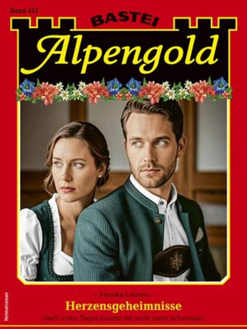Alpengold 451: Herzensgeheimnisse