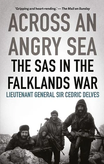 Across an Angry Sea: the SAS Falklands War