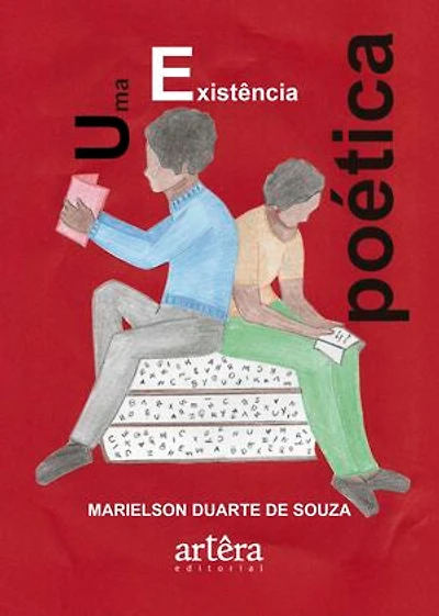 Uma Existência Poética