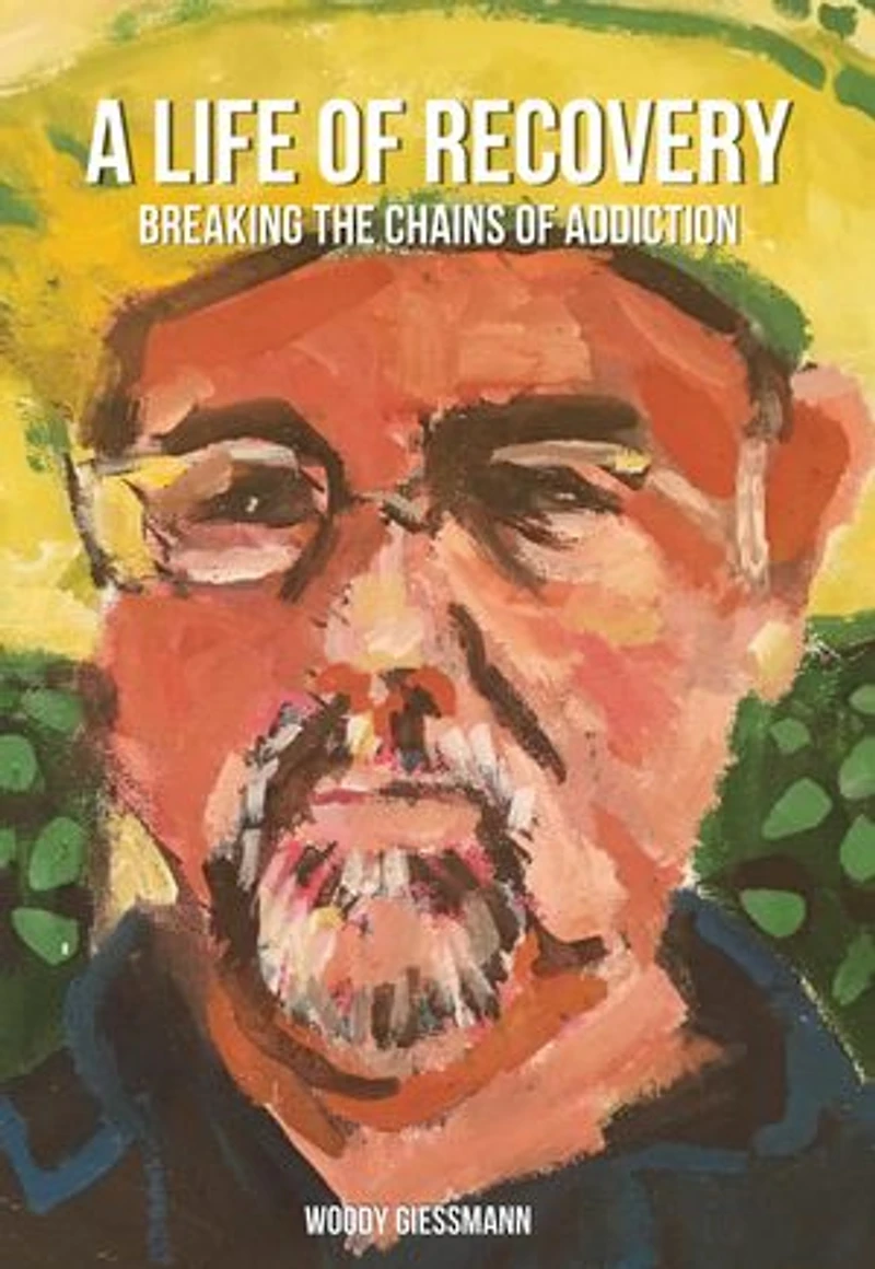 A Life of Recovery: Breaking The Chains of Addiction