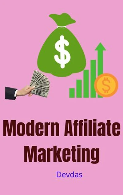 Modern Affiliate Marketing