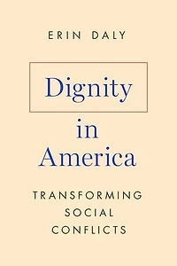 Dignity America: Transforming Social Conflicts