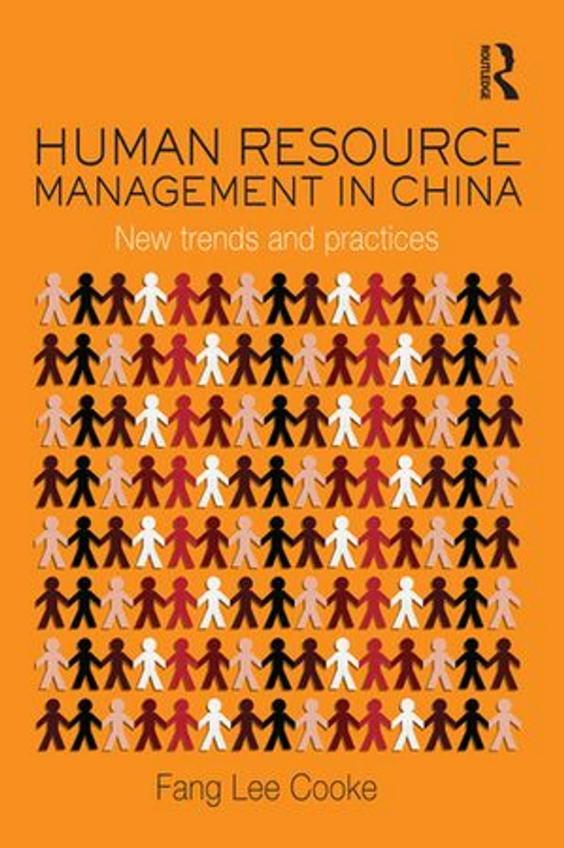 Human Resource Management China: New Trends and Practices