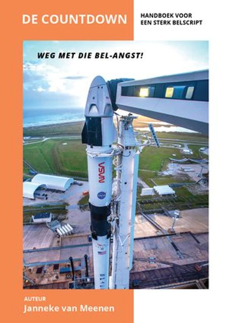 De Countdown: Handboek voor een sterk belscript, telefonische acquisitie , leads nabellen zonder bel-angst