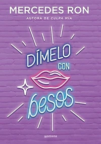 Dímelo con besos (edición especial limitada, cantos pintados) / Tell Me with Kisses (Limited Sprayed Edges Edition)