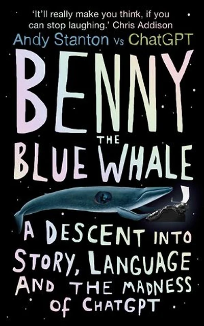 Benny the Blue Whale: One Author's Descent into the Madness of AI