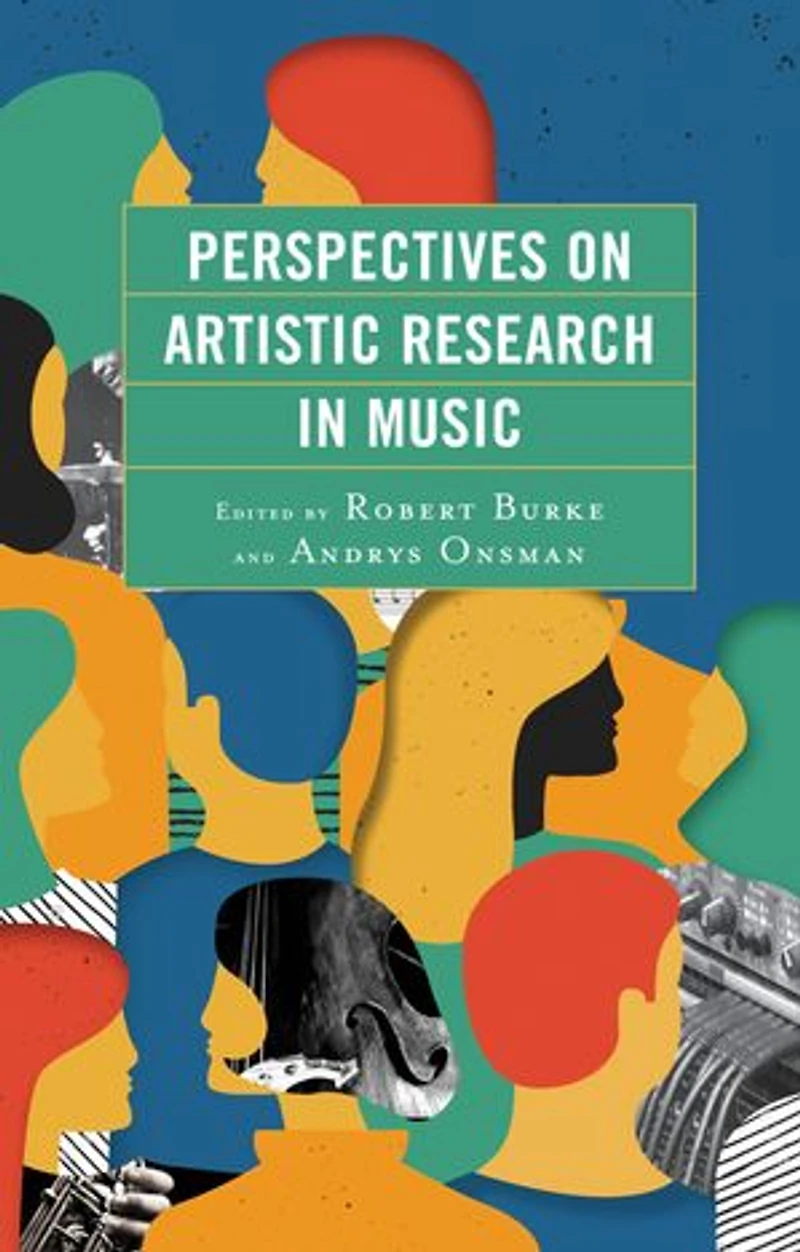 Perspectives on Artistic Research Music