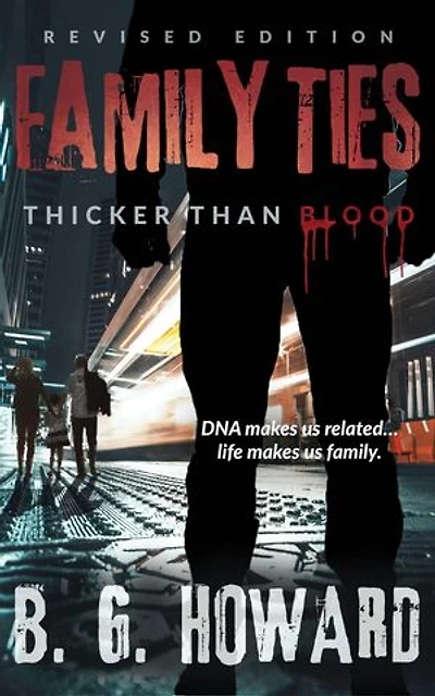 Family Ties: Thicker Than Blood