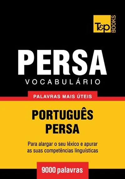 Vocabulário Português-Persa - 9000 palavras mais úteis
