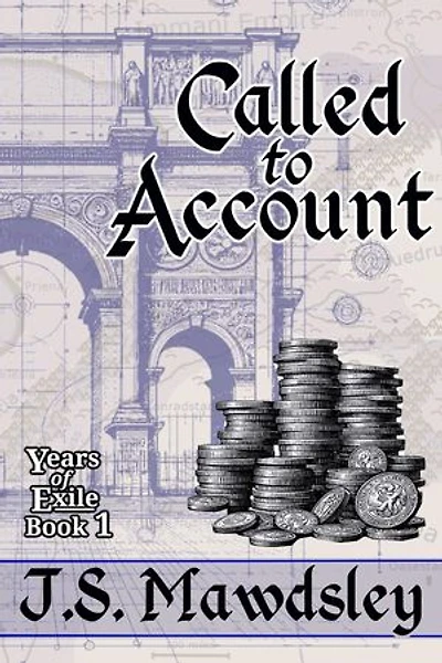 Called to Account: Years of Exile, #1