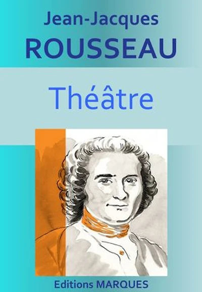 Théâtre: Version intégrale