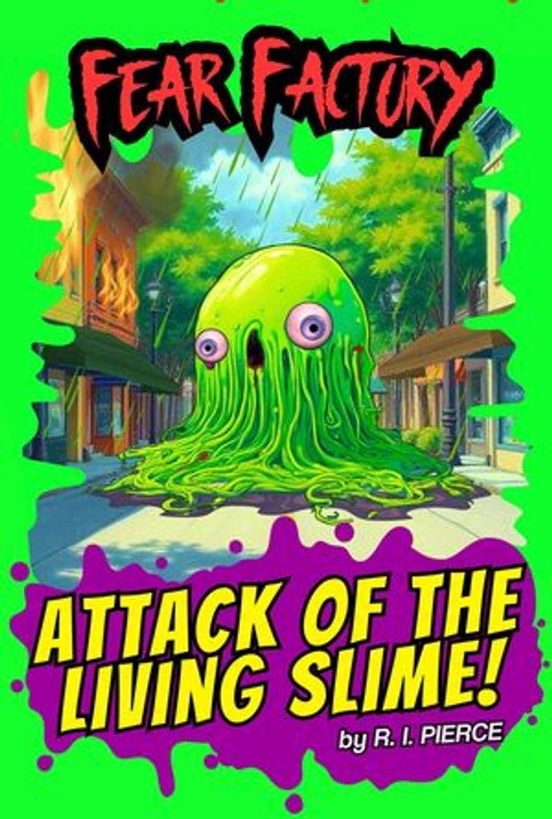 Attack of the Living Slime!