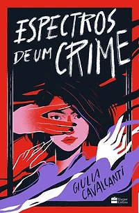 Espectros de um crime – O livro de suspense vencedor do concurso "Livros do futuro" do TikTok Brasil