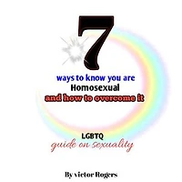 7 ways to know you are homosexul and how to overcome it: A guide on sexuality