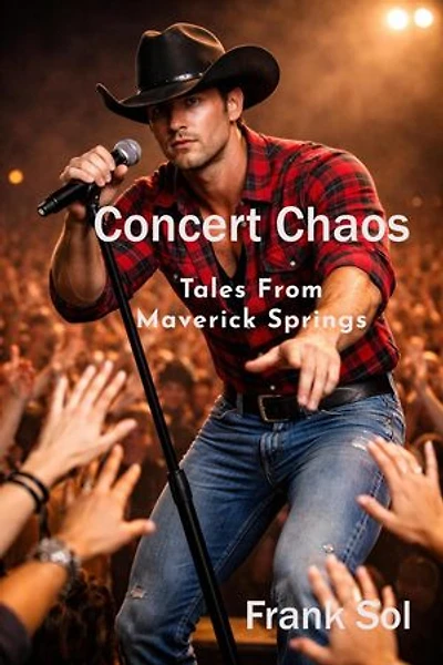 Concert Chaos: Maverick Springs