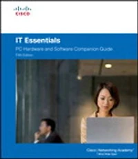 It Essentials: Pc Hardware And Software Companion Guide