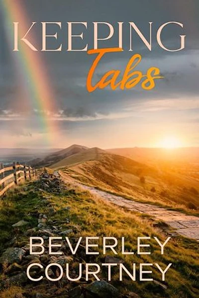 Keeping Tabs: A Women’s Fiction Novel of Renewal and Re-invention: Dilemmas and Discovery, #1