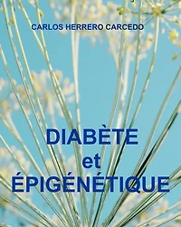 DIABÈTE et ÉPIGÉNÉTIQUE