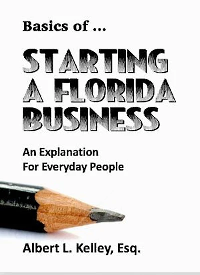 Basics of … Starting a Florida Business