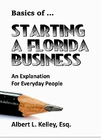 Basics of … Starting a Florida Business