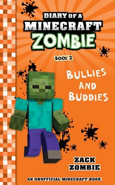 Diary of a Minecraft Zombie Book 2: Bullies and Buddies
