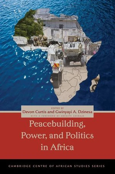 Peacebuilding, Power, and Politics Africa