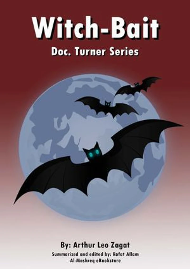 Witch-Bait: Doc. Turner Series
