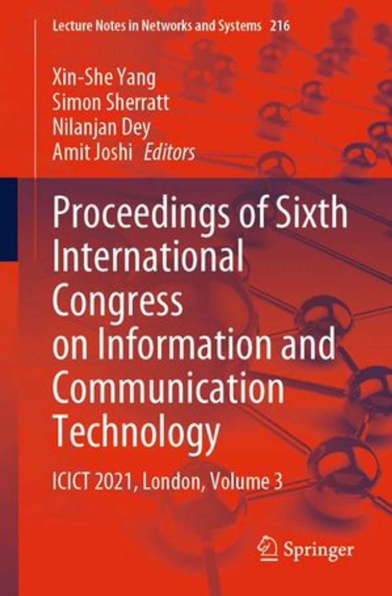 Proceedings of Sixth International Congress on Information and Communication Technology: ICICT 2021, London, Volume 3