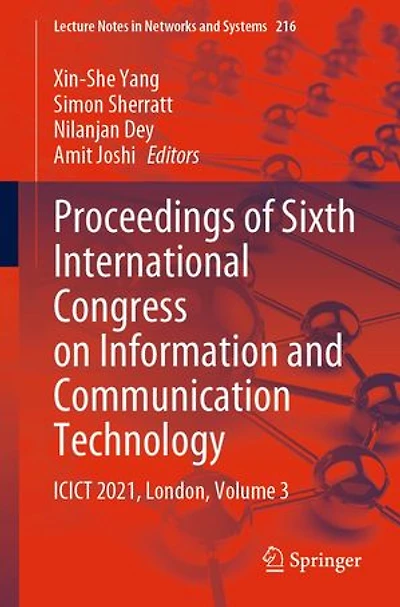 Proceedings of Sixth International Congress on Information and Communication Technology: ICICT 2021, London, Volume 3