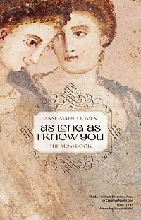 as Long I Know You: The Mom Book